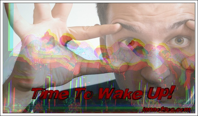 wake up